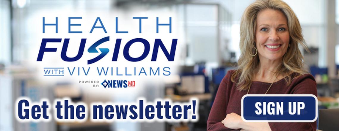 Sign up for Viv Williams' Health Fusion newsletter